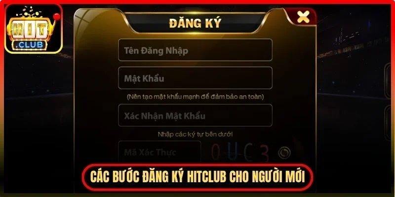 Đăng Ký Hitclub - Mở Ra Trải Nghiệm Đa Dạng Hiện Nay 2 Hitclub Các bước tạo đăng ký Hitclub dành cho người mới