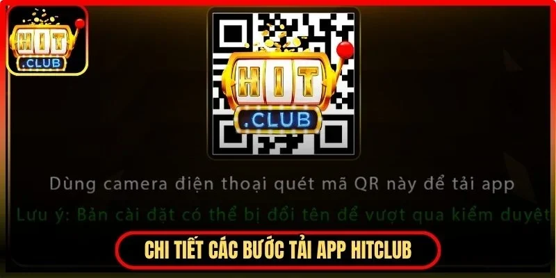 Tải App Hitclub An Toàn Với Hướng Dẫn Cài Đặt Nhanh 3 Hitclub Chi tiết các bước tải app Hitclub đúng quy trình